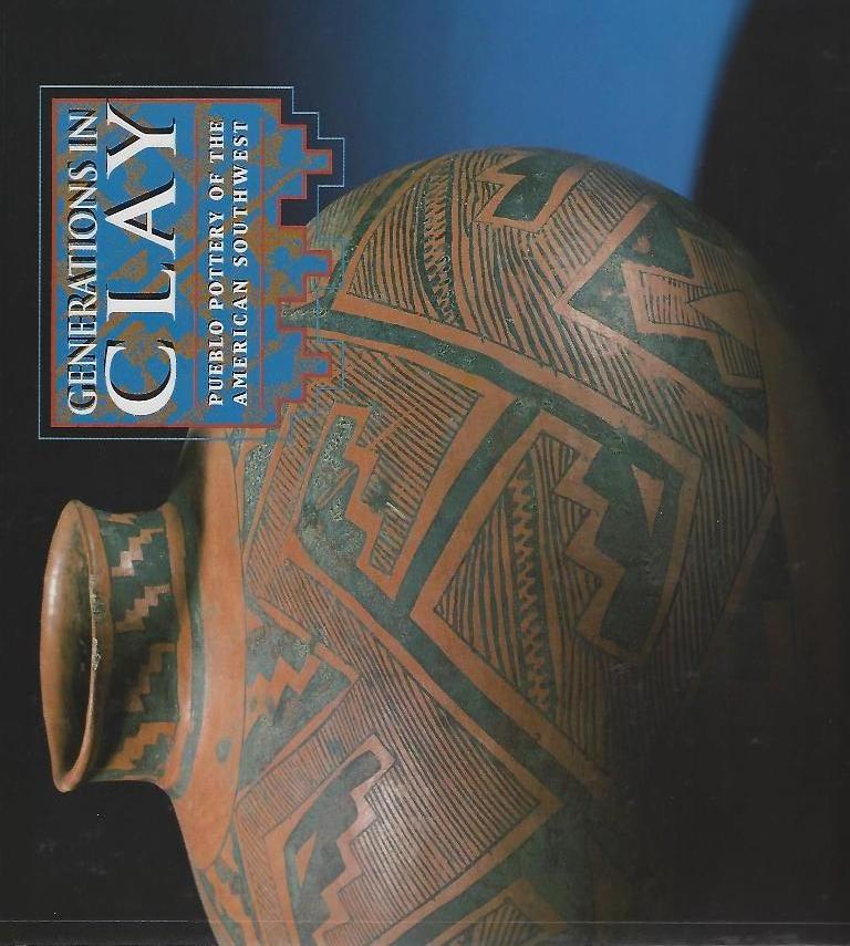Image for Generations in Clay - Pueblo Pottery of the American Southwest
