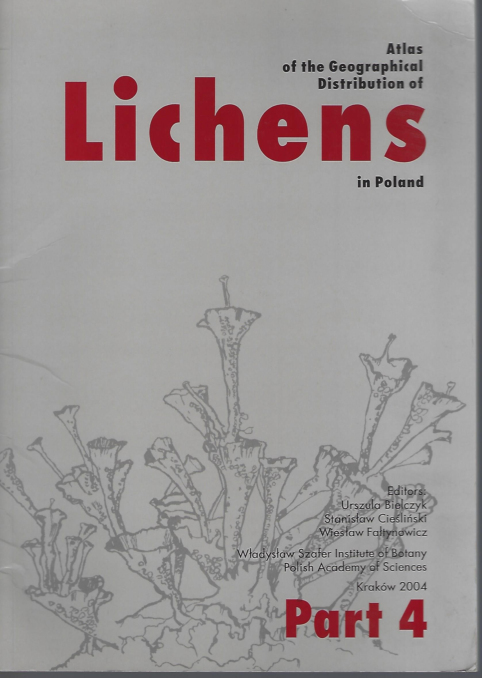 Image for Atlas of the Geographical Distribution of Lichens in Poland, PART 4