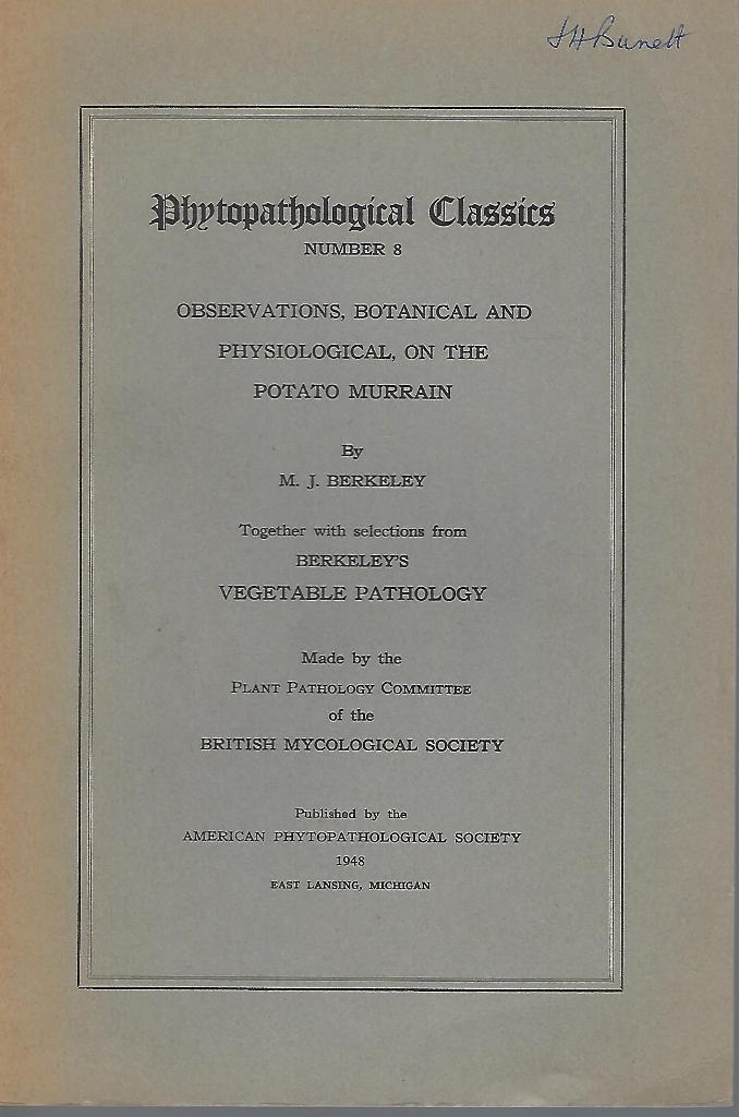 Image for Observations Botanical and Physiological on the Potato Murrain. Together with Selections from Berkeley's Vegetable Pathology [Sir John Burnett's copy]