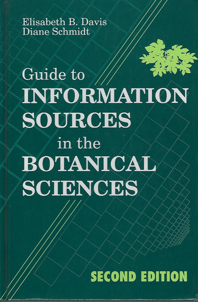 Image for Guide to Information Sources in the Botanical Sciences