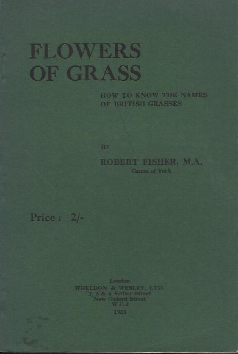 Image for Flowers of Grass - how to know the names of British grasses