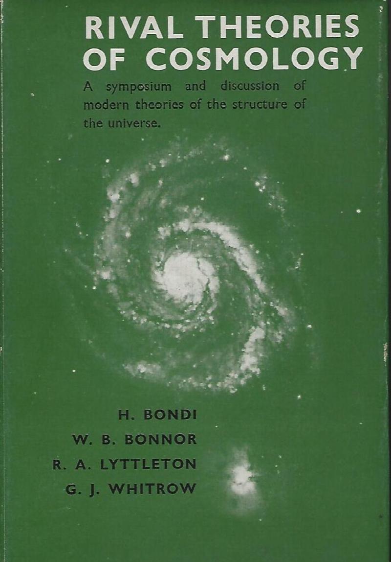 Image for Rival Theories of Cosmology: A Symposium and Discussion of Modern Theories of the Structure of the Universe