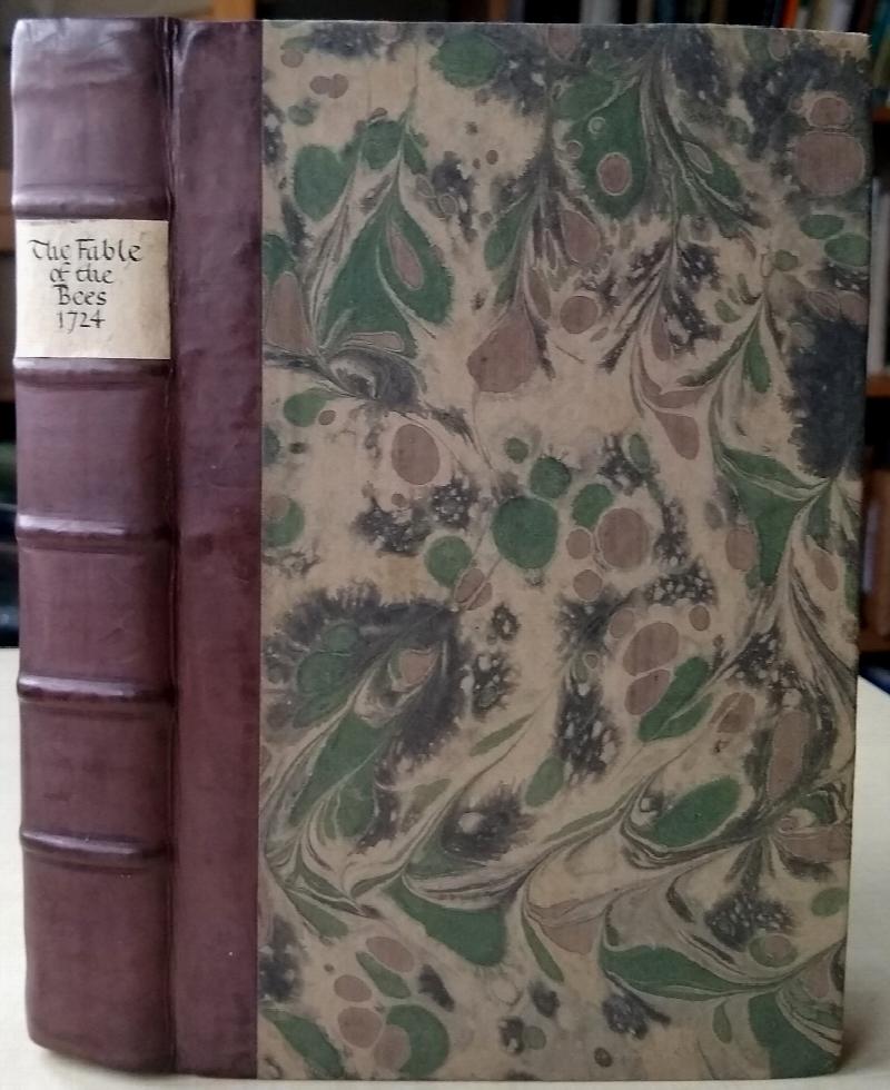 Image for The Fable of the Bees, or Private Vices Public Benefits With an Essay on Charity and Charity Schools, and a Search Into the Nature of Society.To which is added A Vindication of the book from the aspersion contain'd in a presentment of the Grand Jury......
