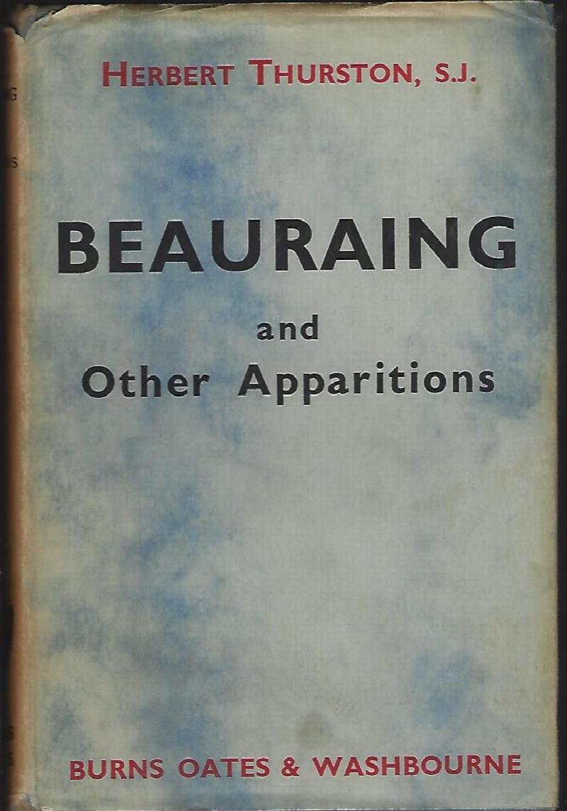 Image for Beauraing and Other Apparitions - an account of some borderland cases in the psychology of mysticism
