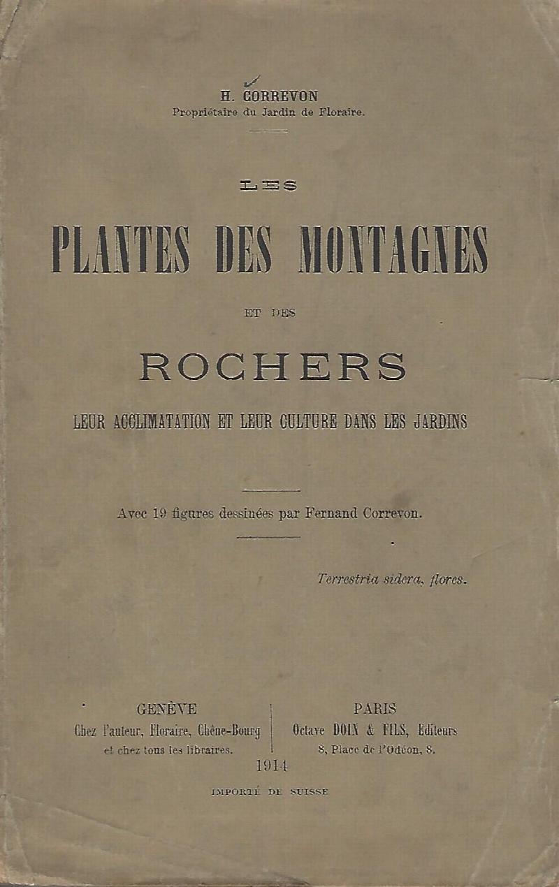 Image for Les Plantes des Montagnes et des Rochers, leur Acclimatation et leur Culture dans les Jardins  [Peter Barr's copy]