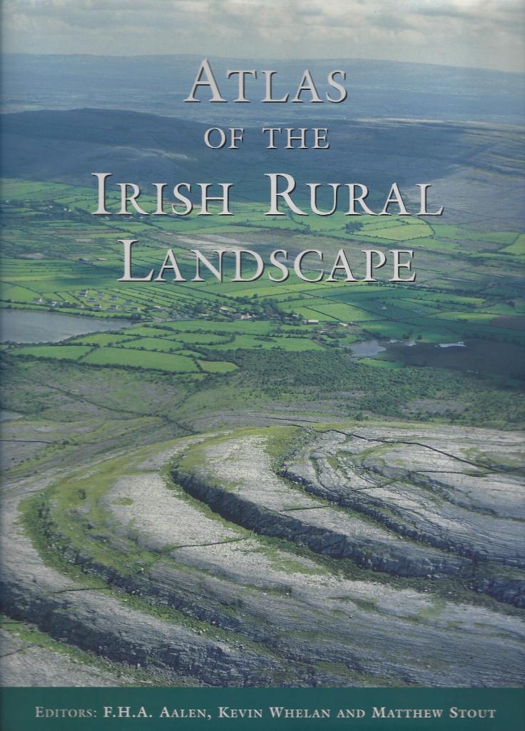 Atlas of the Irish Rural Landscape