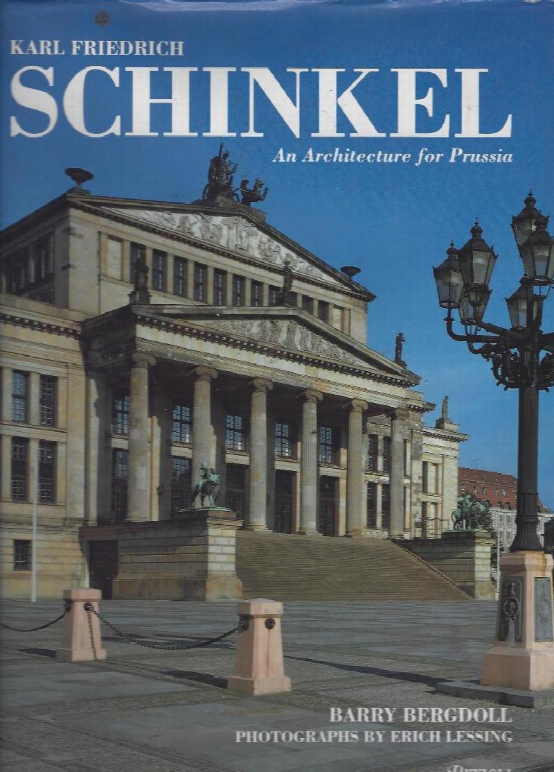 Image for Karl Friedrich Schinkel An Architecture for Prussia