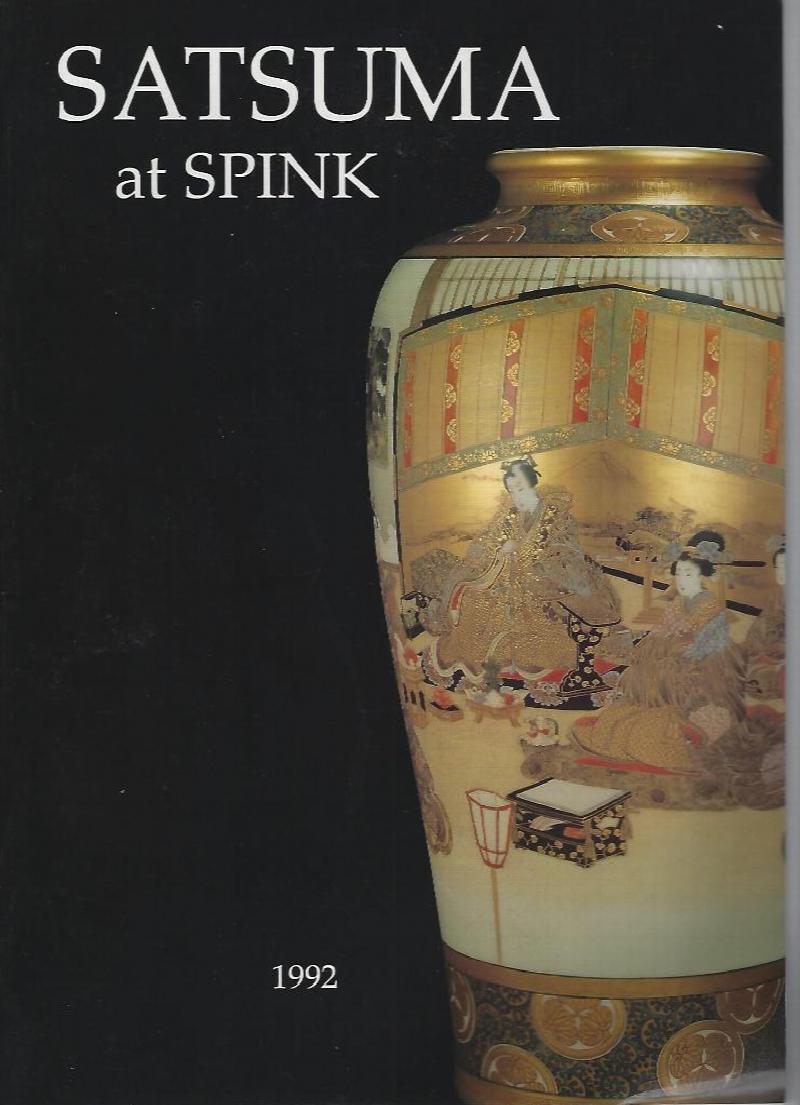 Image for Satsuma at Spink Exhibition to be held in The Oriental Galleries at 5-7 King Street, London between 2nd June and 19th June 1992