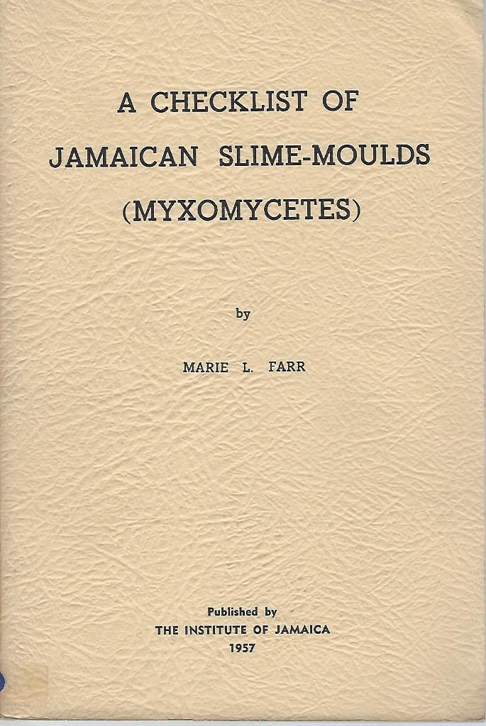 Image for A Checklist of Jamaican Slime-Moulds (Myxomycetes)