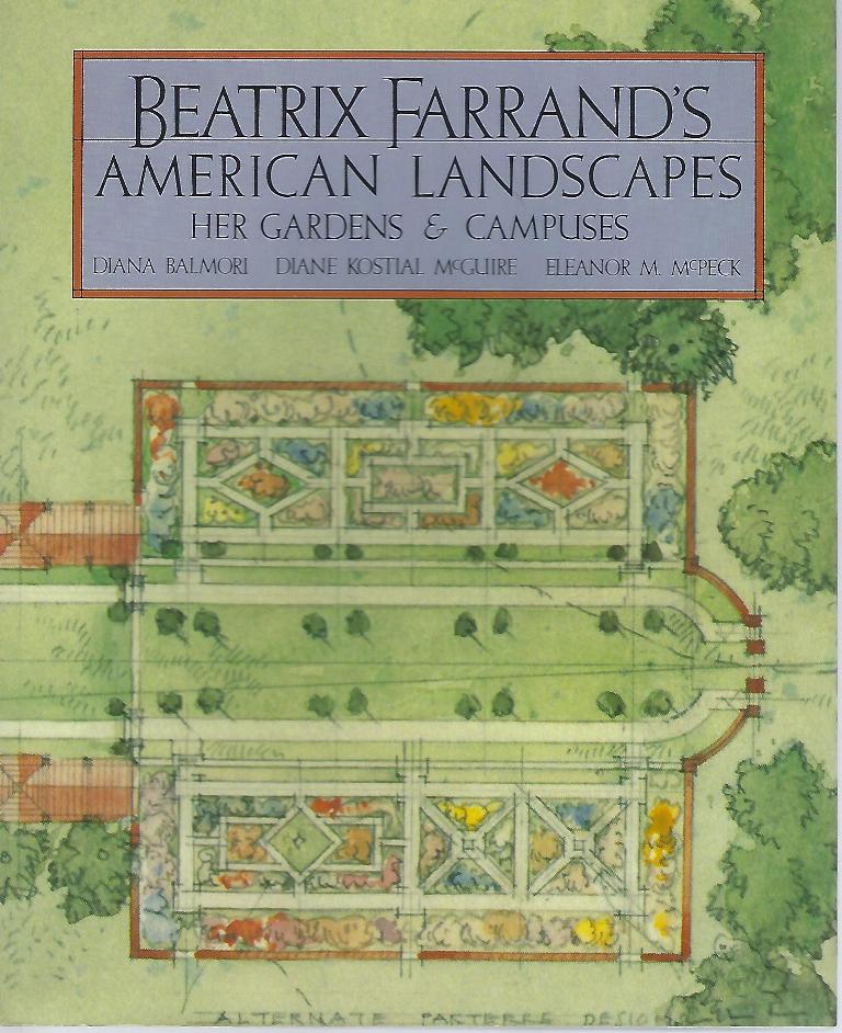 Image for Beatrix Farrand's  American  Landscapes, Her Gardens and Campuses