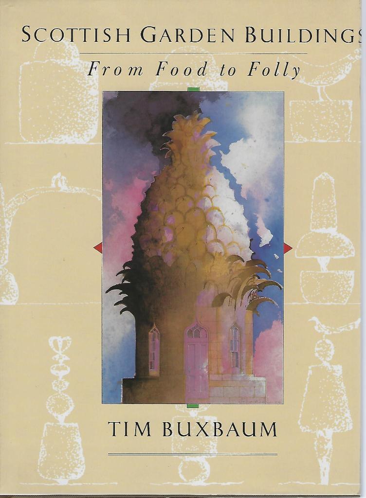 Image for Scottish Garden Building - from food to folly