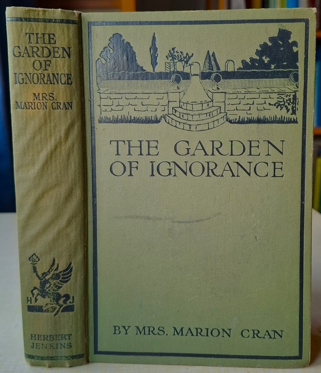 The Garden of Ignorance - the experiences of a woman in the garden
