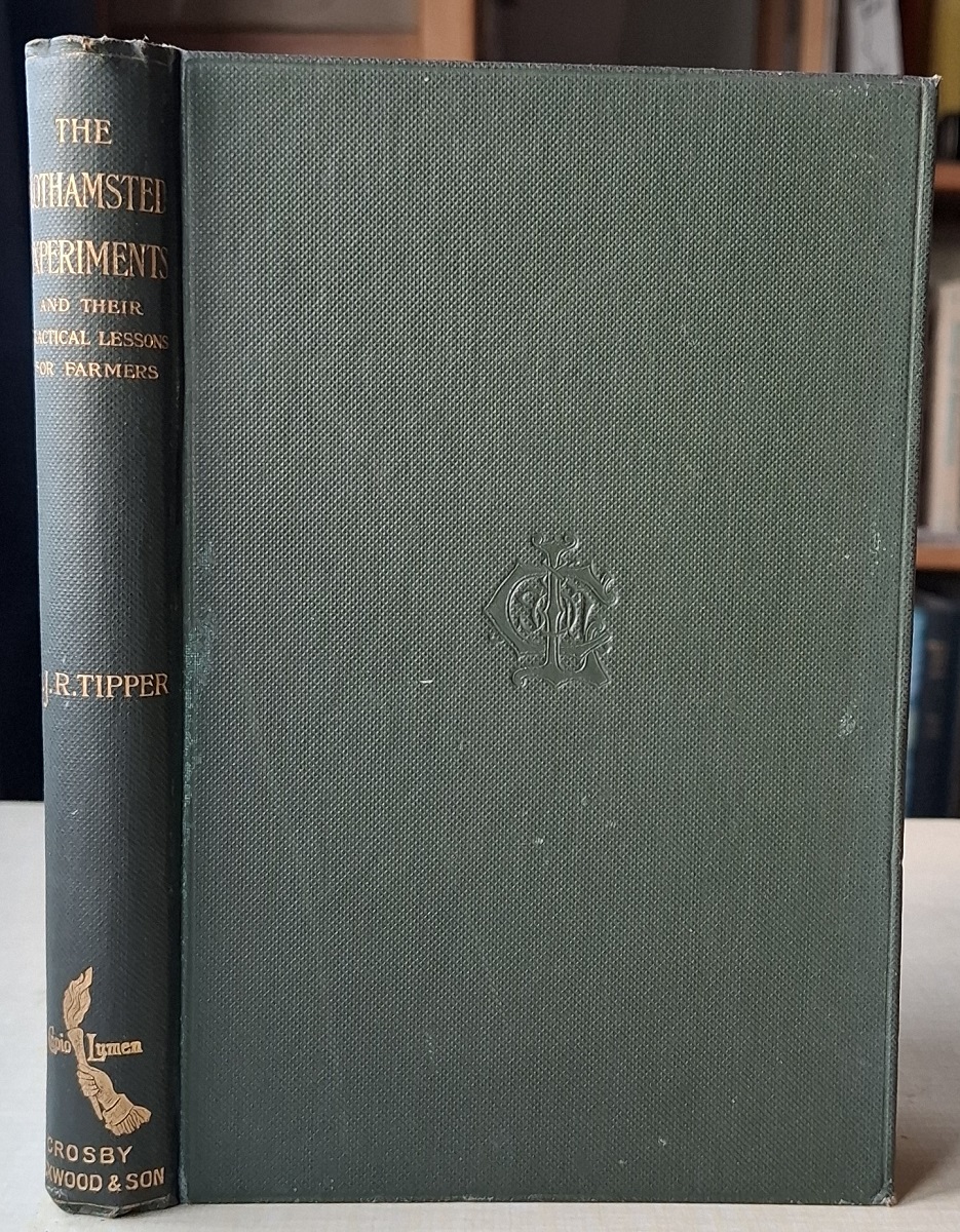 The Rothamsted Experiemnts and their practical lessons for farmers. Part I - Stock; Part II - Crops