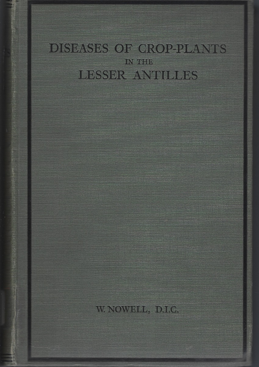 Diseases of Crop-Plants in the Lesser Antilles