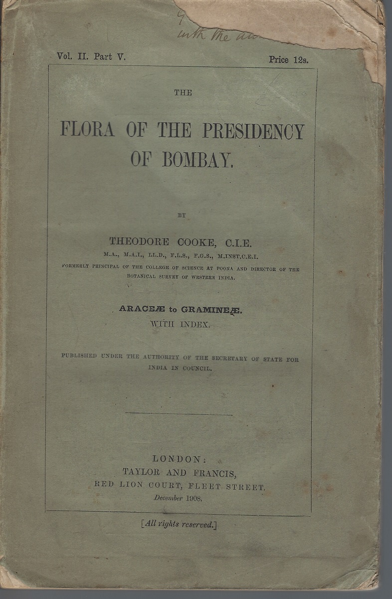 The Flora of the Presidency of Bombay - Araceae to Gramineae [VolumeII part V]