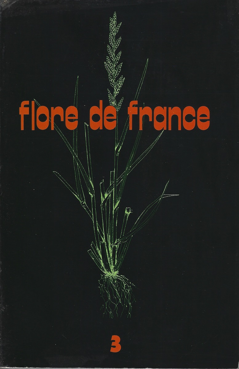 Image for Flore de France Fascicle 3 - mainly Graminees, Cyperacees, Liliacees, Orchidales) Flore de France Fascicle 3 - mainly Graminees, Cyperacees, Liliacees, Orchidales)