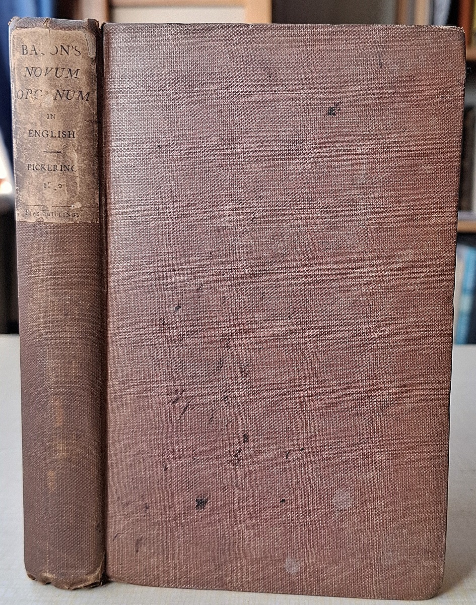 Novum Organum, or True Suggestions for the Interpretation of Nature
