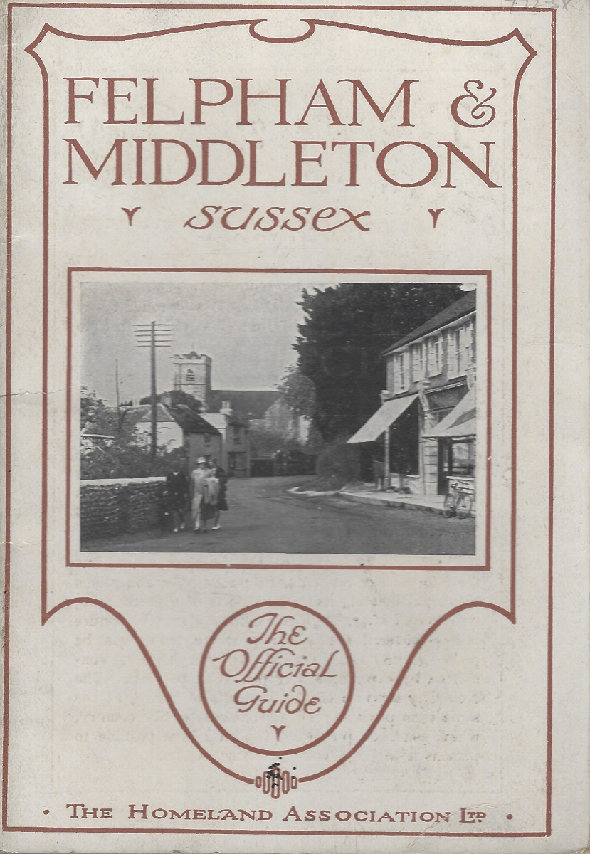 Felpham and Middleton, Sussex - a short illustrated introduction to these seaside villages and the beauty and interest of their surroundings
