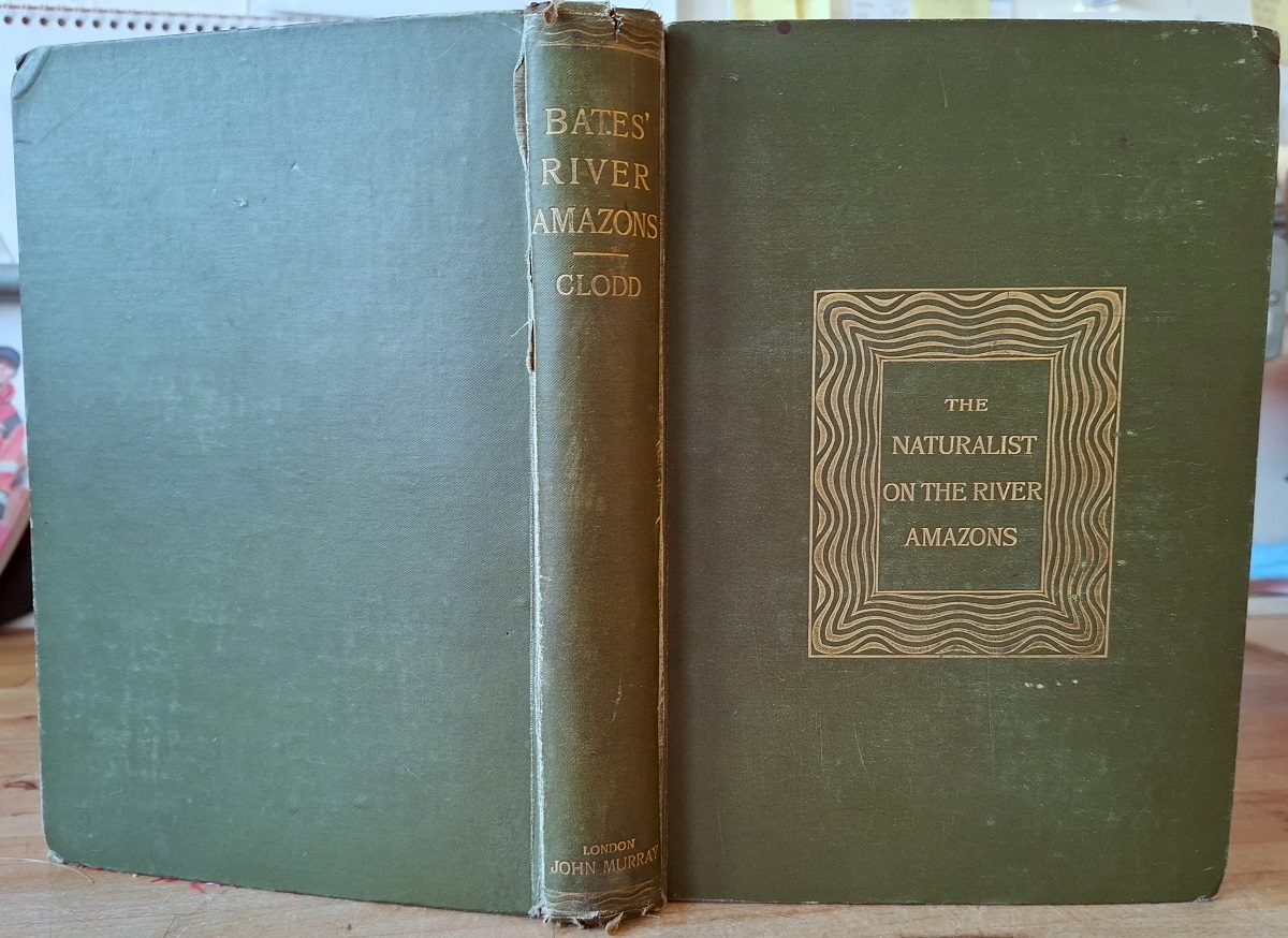 The Naturalist on the River Amazons. With a memoir of the author by Edward Clodd