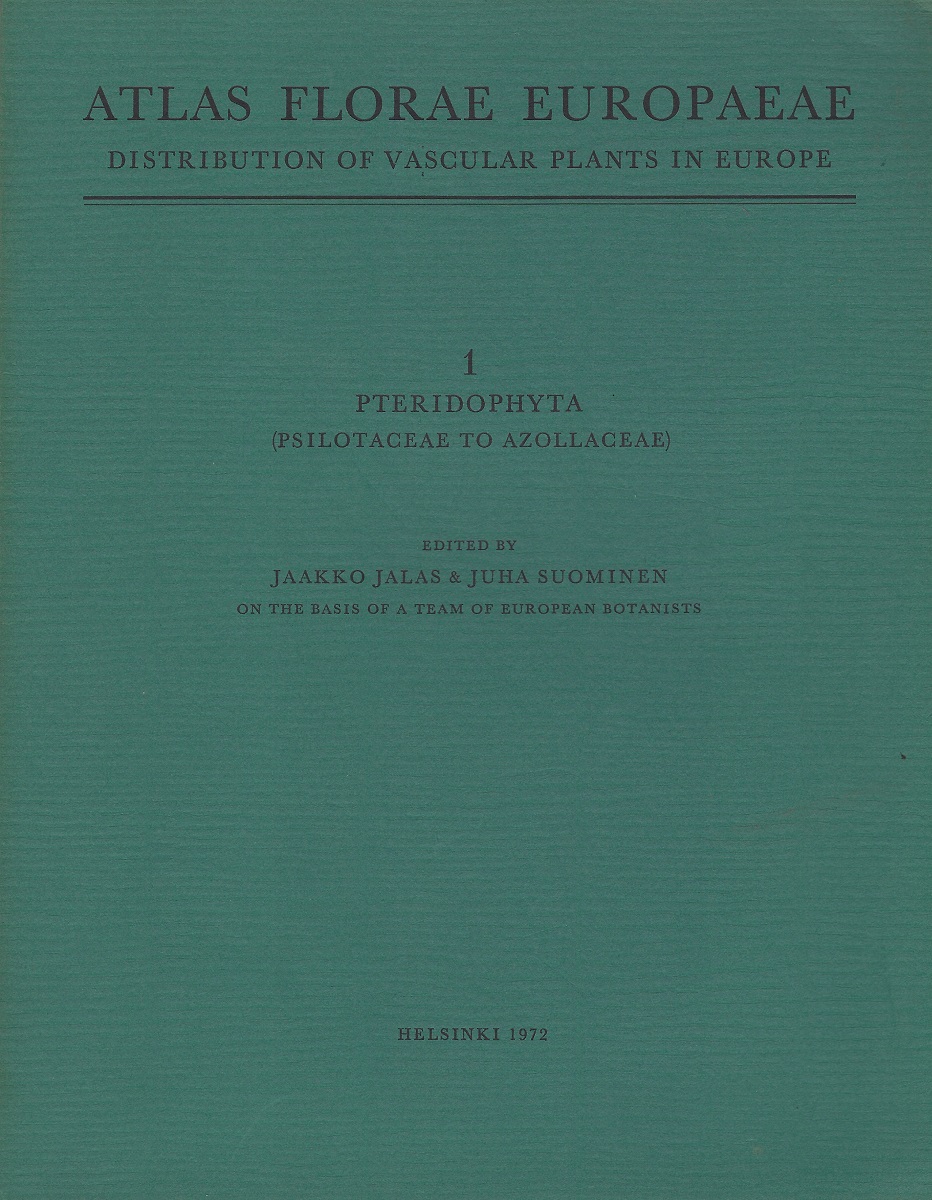 Atlas Florae Europaeae - Distribution of Vascular Plants in Europe. 1 - Perdophyta (Psilotaceae to Azollaceae)