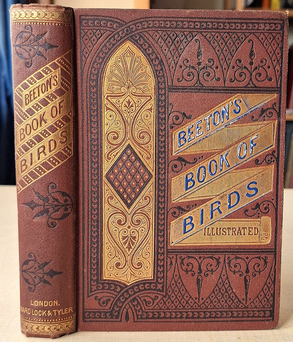 Beeton's Book of Birds; showing how to rear and manage them in sickness and in health