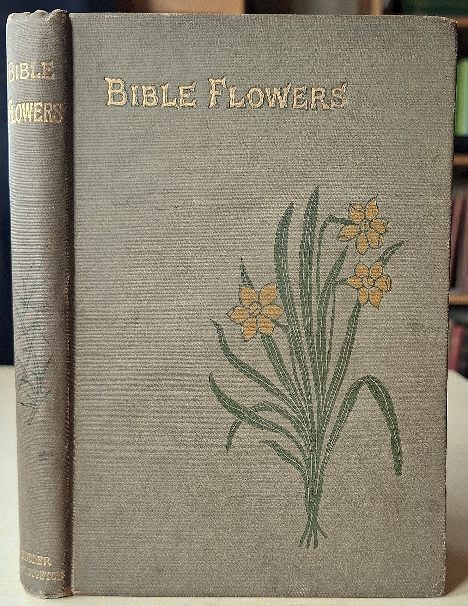 Bible Flowers and Flower Lore