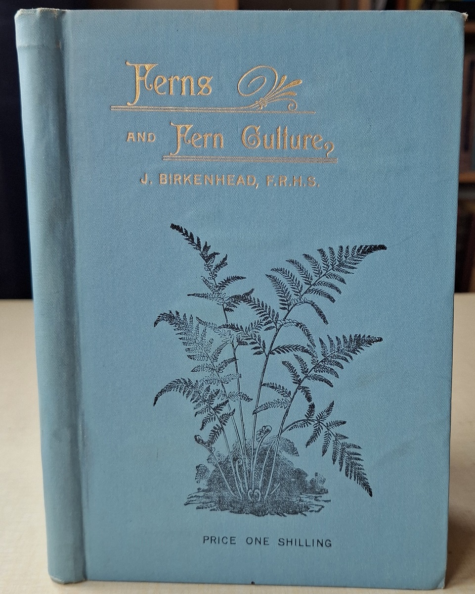 Ferns and Fern Culture (variant binding)