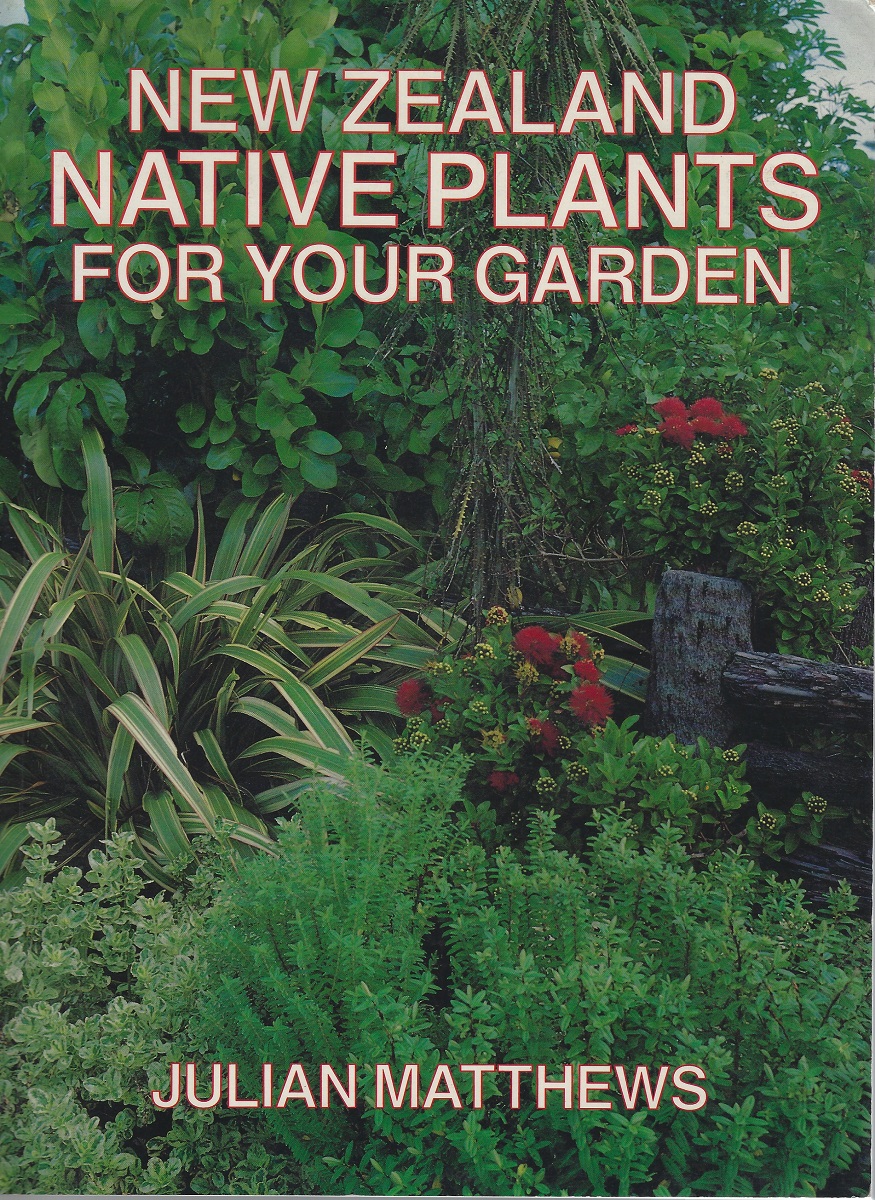 New Zealand Native Plants for Your Garden