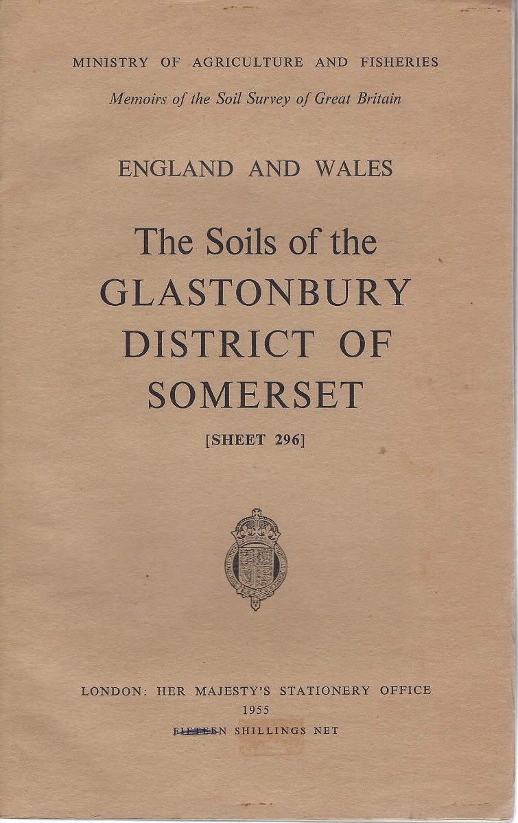The Soils of the Glastonbury District of Somerset [Sheet 296]