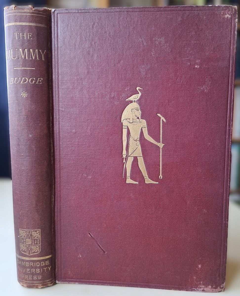 Image for The Mummy - Chapters on Egyptian Funeral Archaeology The Mummy - Chapters on Egyptian Funeral Archaeology