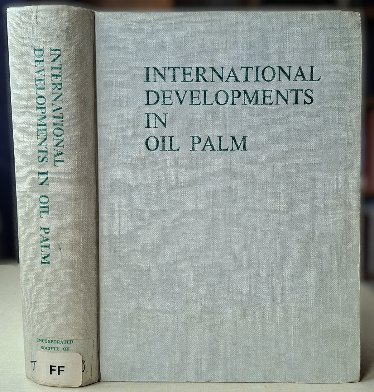 International Developments in Oil Palm - the Proceedings of the Malaysian International Agricultural Oil Palm Conference