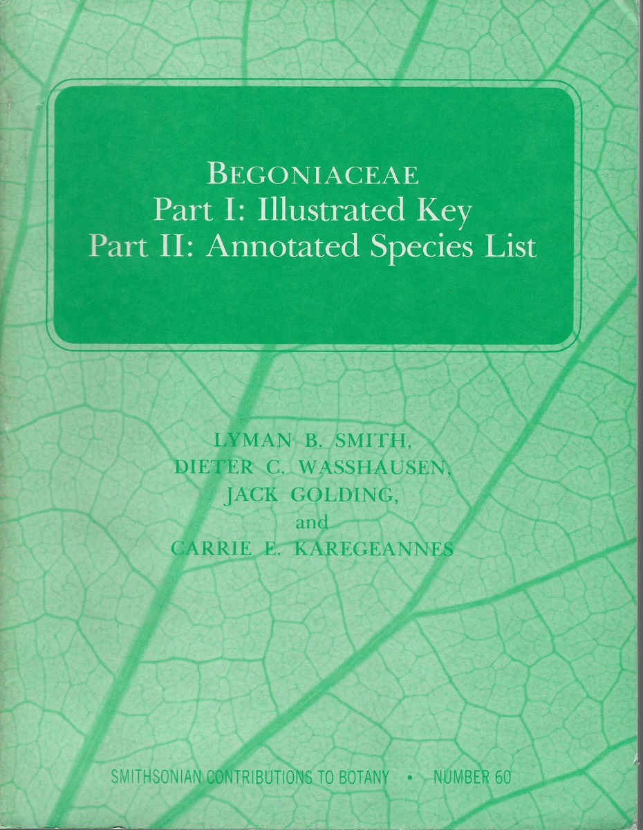 Begoniaceae. Part. 1: Illustrated key. Part. 2: Annotated species list