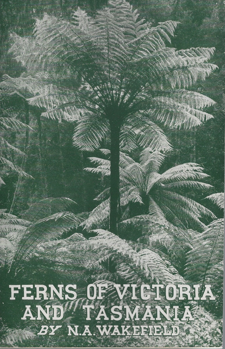 Ferns of Victoria and Tasmania, with descriptive notes and illustrations of the 116 native species