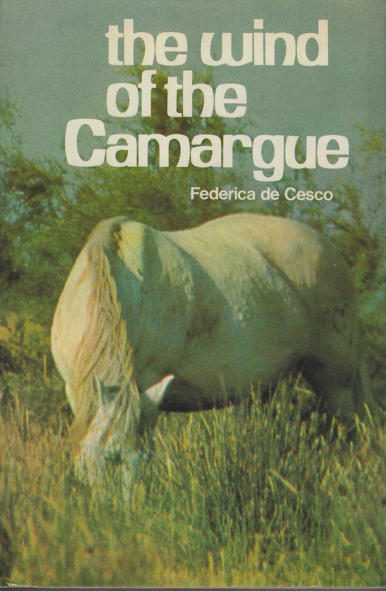 Image for The Wind of the Camargue The Wind of the Camargue