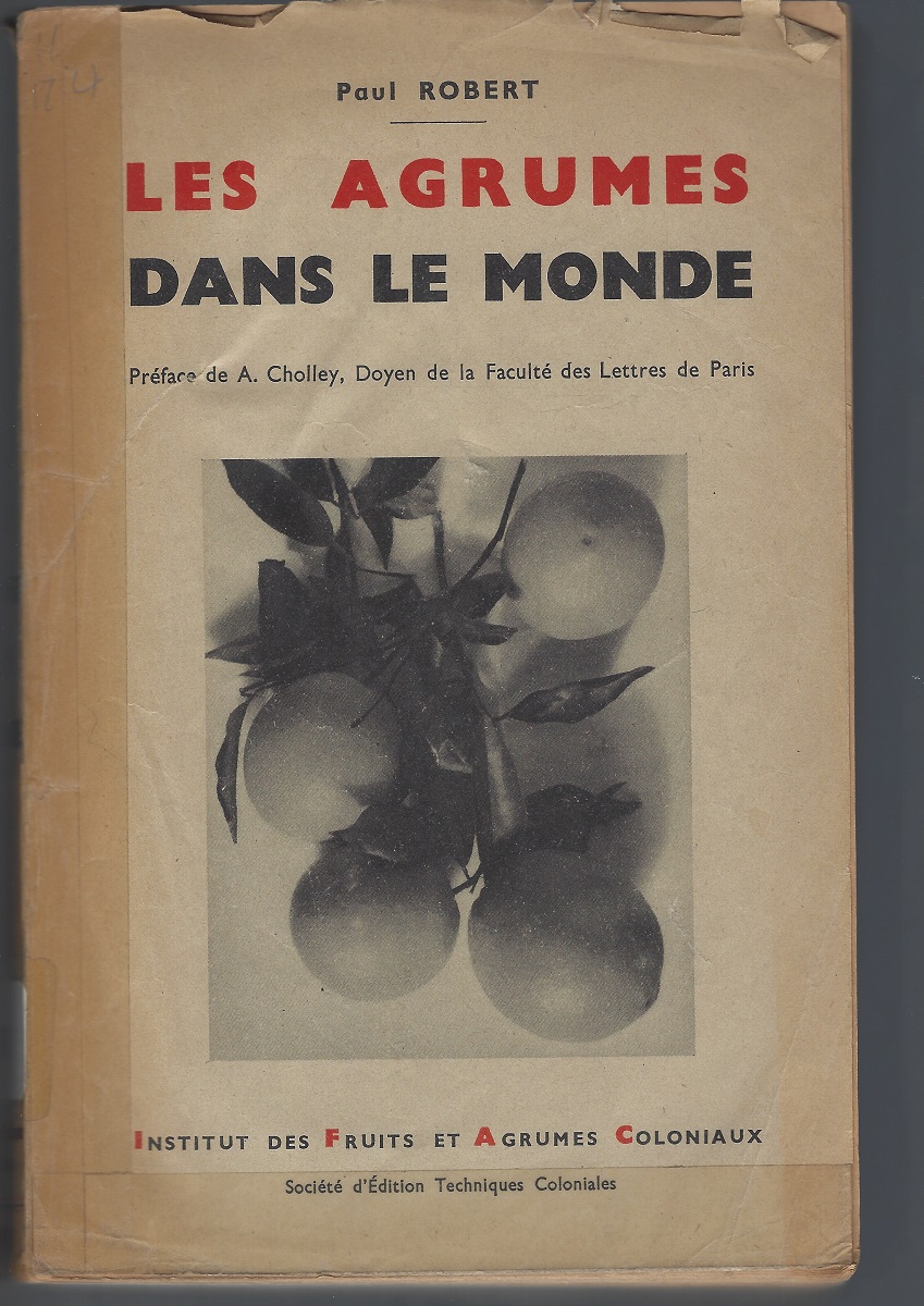Les Agrumes Dans le Monde et le developpement de leur culture en Algerie
