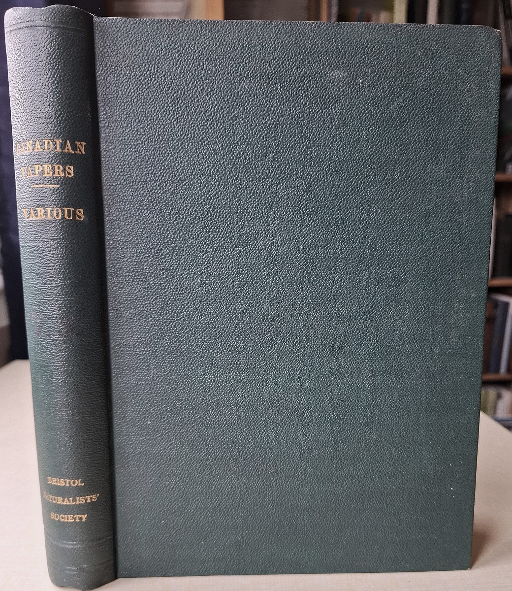 Canadian Papers. Proceedings and transactions of the Nova Scotian Institute of Natural Sciences, Vol 5 part II; Vol VI parts III & IV; Proceedings of the Canadian Institute Vol 1 fasc 4; Fifth Annual Report of the Canadian Institute Session 1892-3