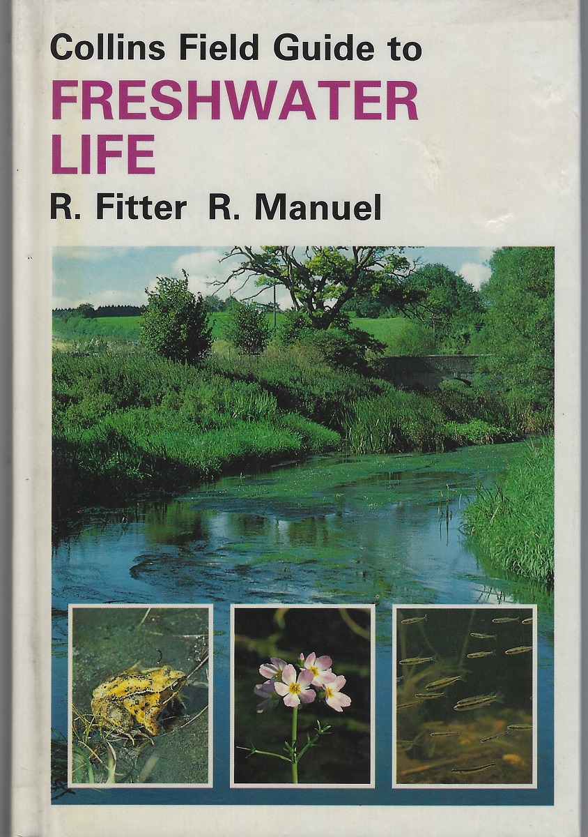 Collins Field Guide to Freshwater Life (Author's copy)