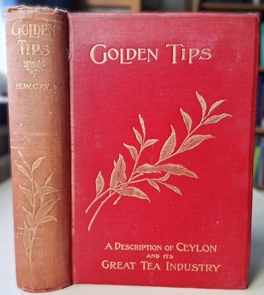 Golden Tips - a description of Ceylon and its great tea industry