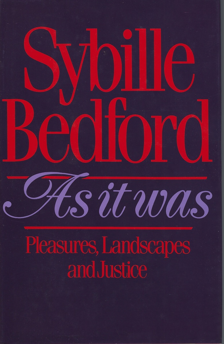 As It Was - pleasures, landscapes and justice