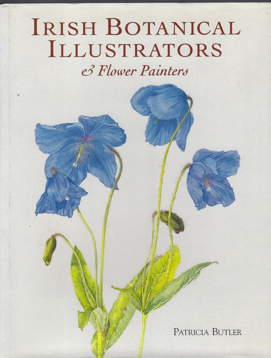 Irish Botanical Illustrators and Flower Painters