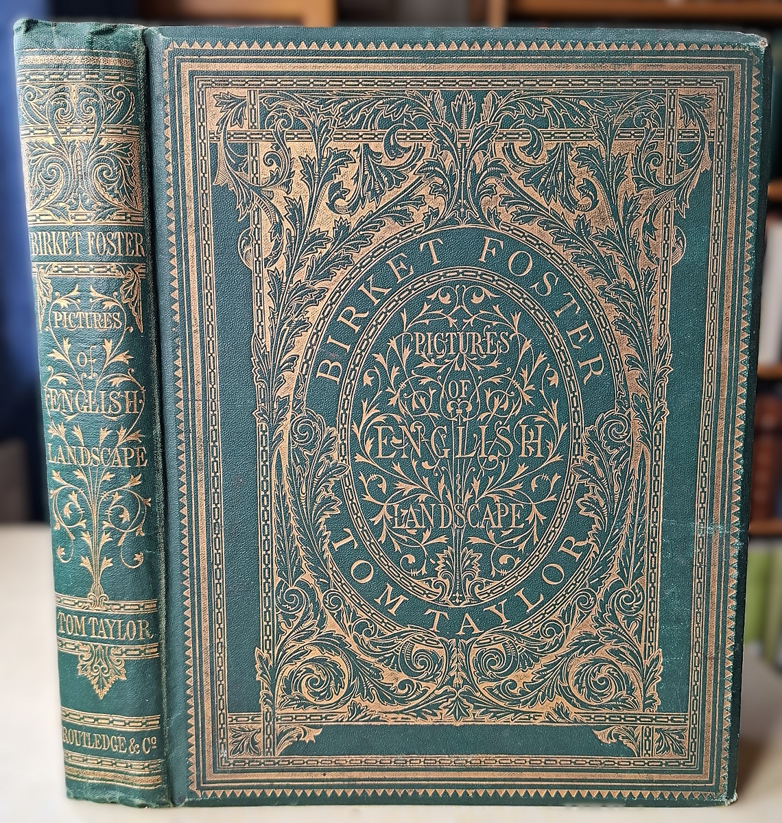 Birket Foster's Pictures of English Landscape, (engraved by the Brothers Dalziel), with Pictures in Words by Tom Taylor