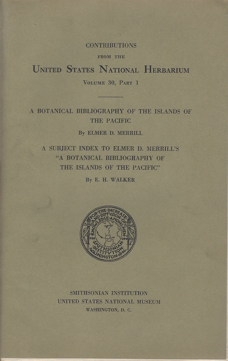 Image for A Botanical Bibliography of the Islands of the Pacific (together with A Subject Index) A Botanical Bibliography of the Islands of the Pacific (together with A Subject Index)