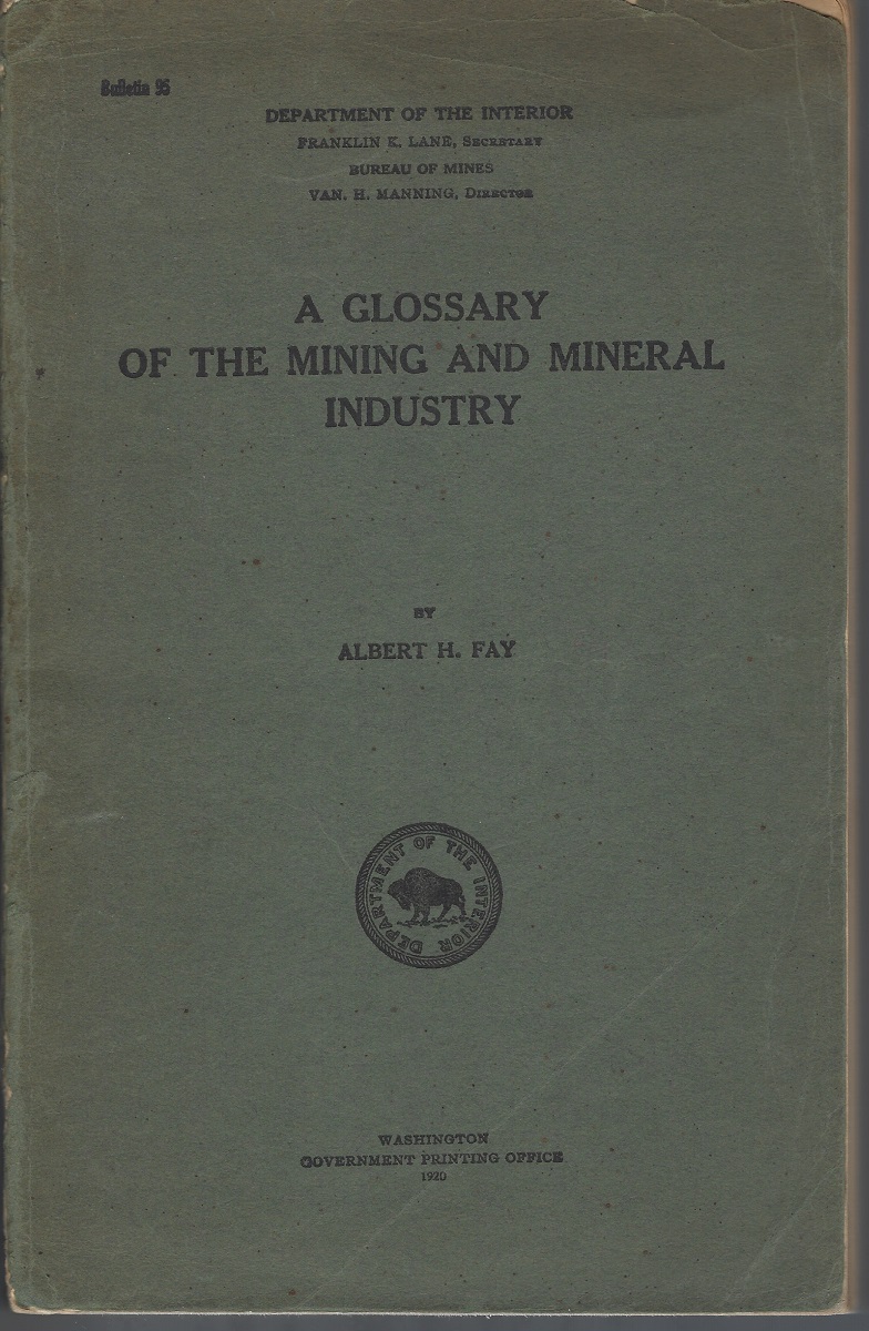 Image for A Glossary of the Mining and Mineral Industry A Glossary of the Mining and Mineral Industry
