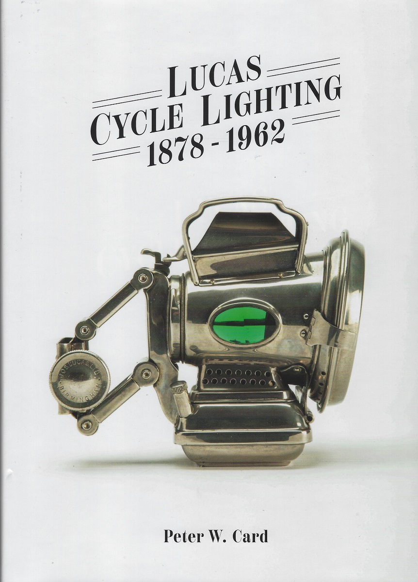 Image for Lucas Cycle Lighting 1878 - 1962 Lucas Cycle Lighting 1878 - 1962