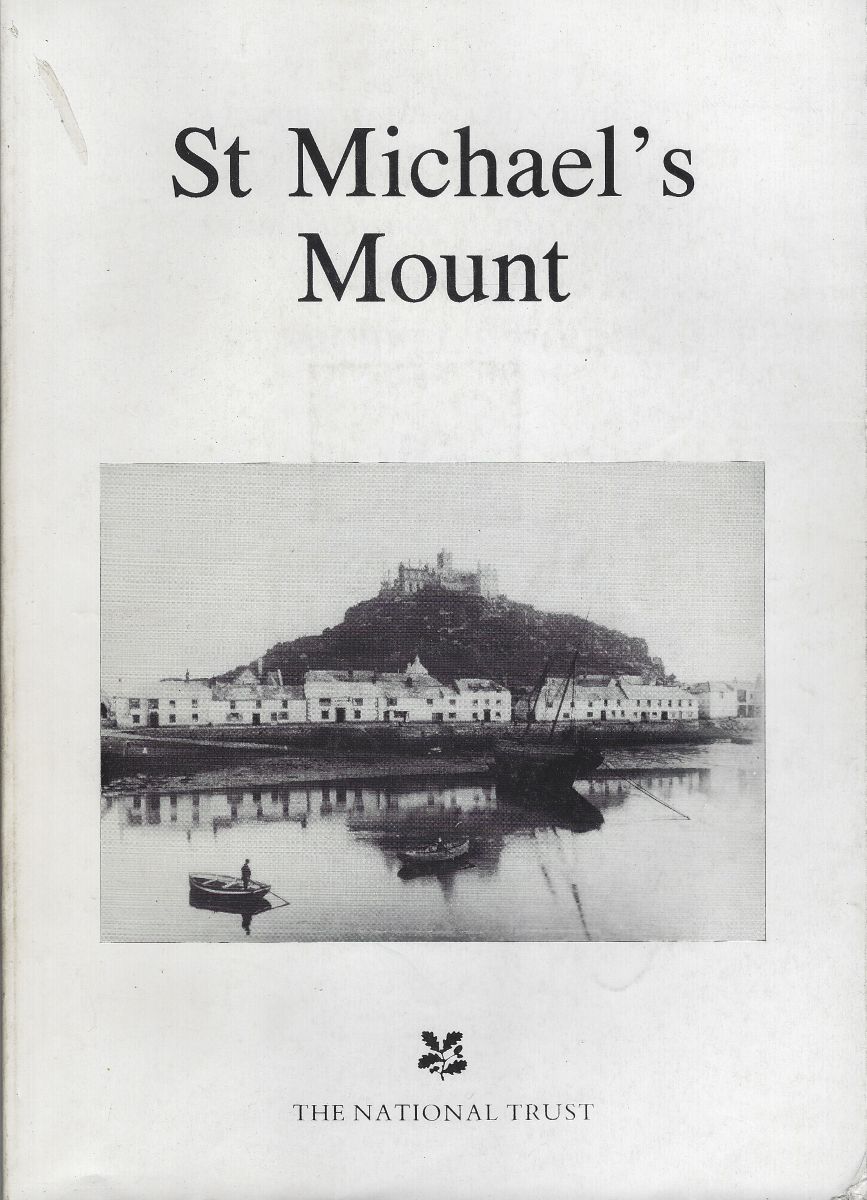 An archaeological evaluation of St Michael's Mount: A Report to the National Trust