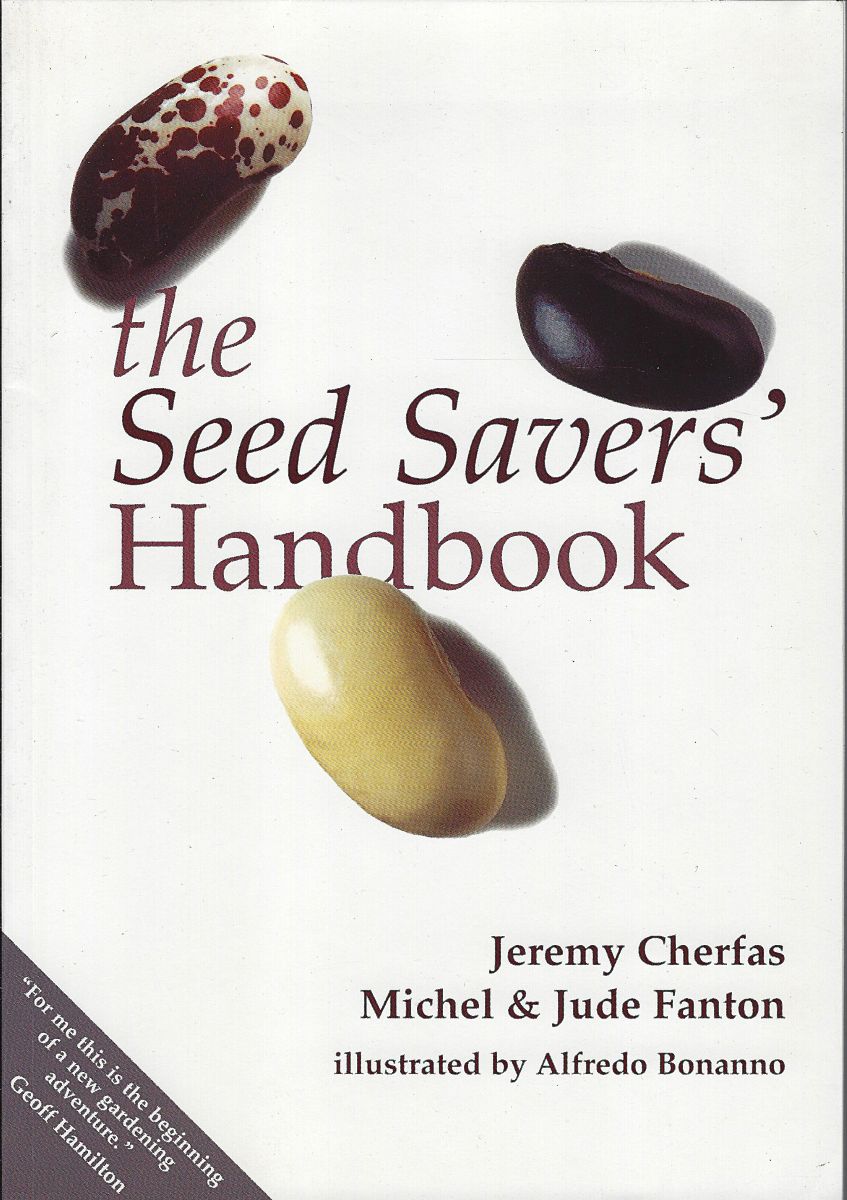 Image for The Seed Savers' Handbook The Seed Savers' Handbook
