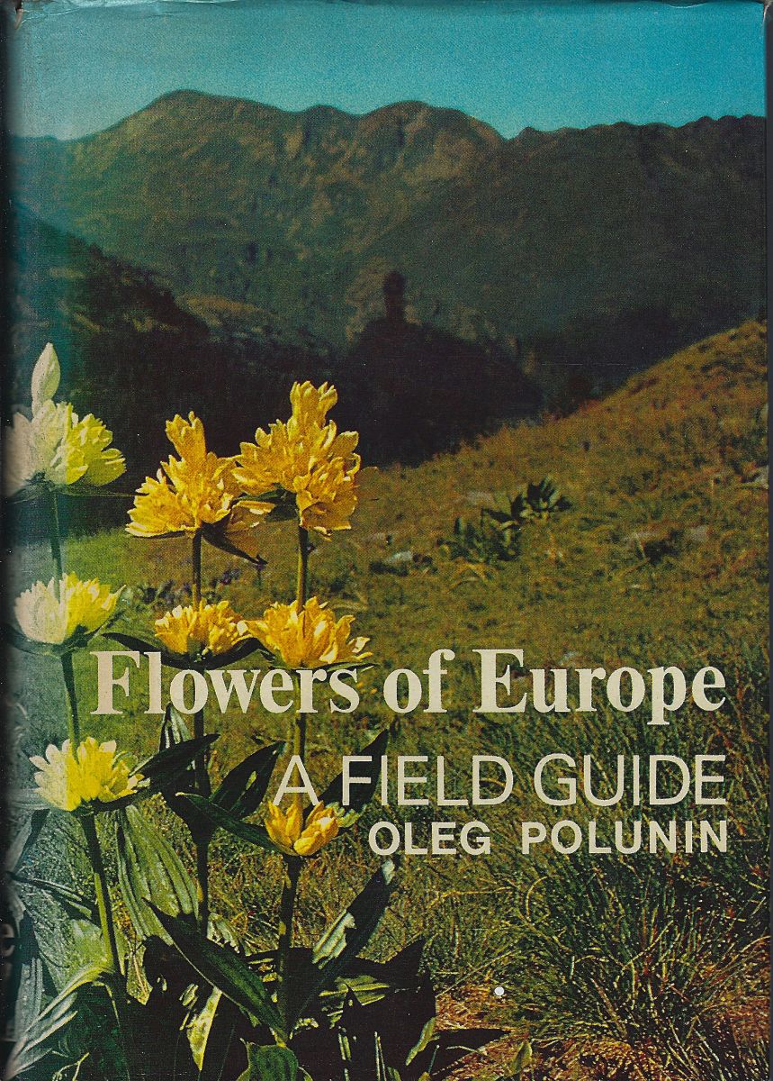 Image for Flowers of Europe - a field guide Flowers of Europe - a field guide