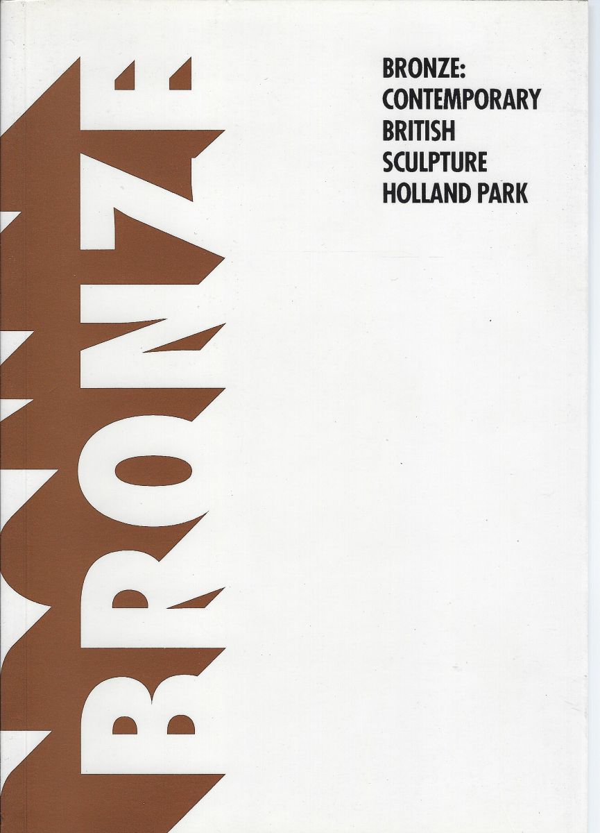 Bronze: Contemporary British Sculpture Holland Park