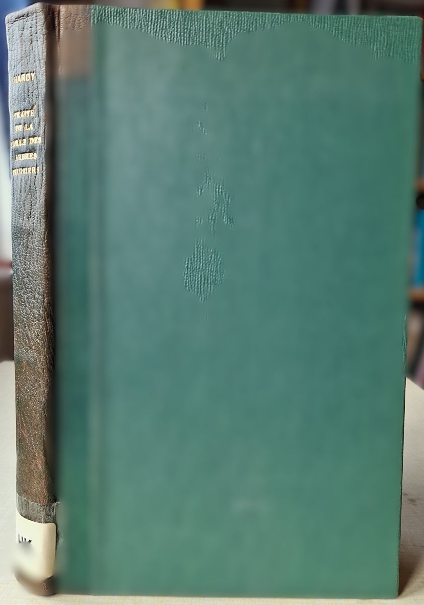 Image for Traite de la Taille des Arbres Fruitiers Traite de la Taille des Arbres Fruitiers