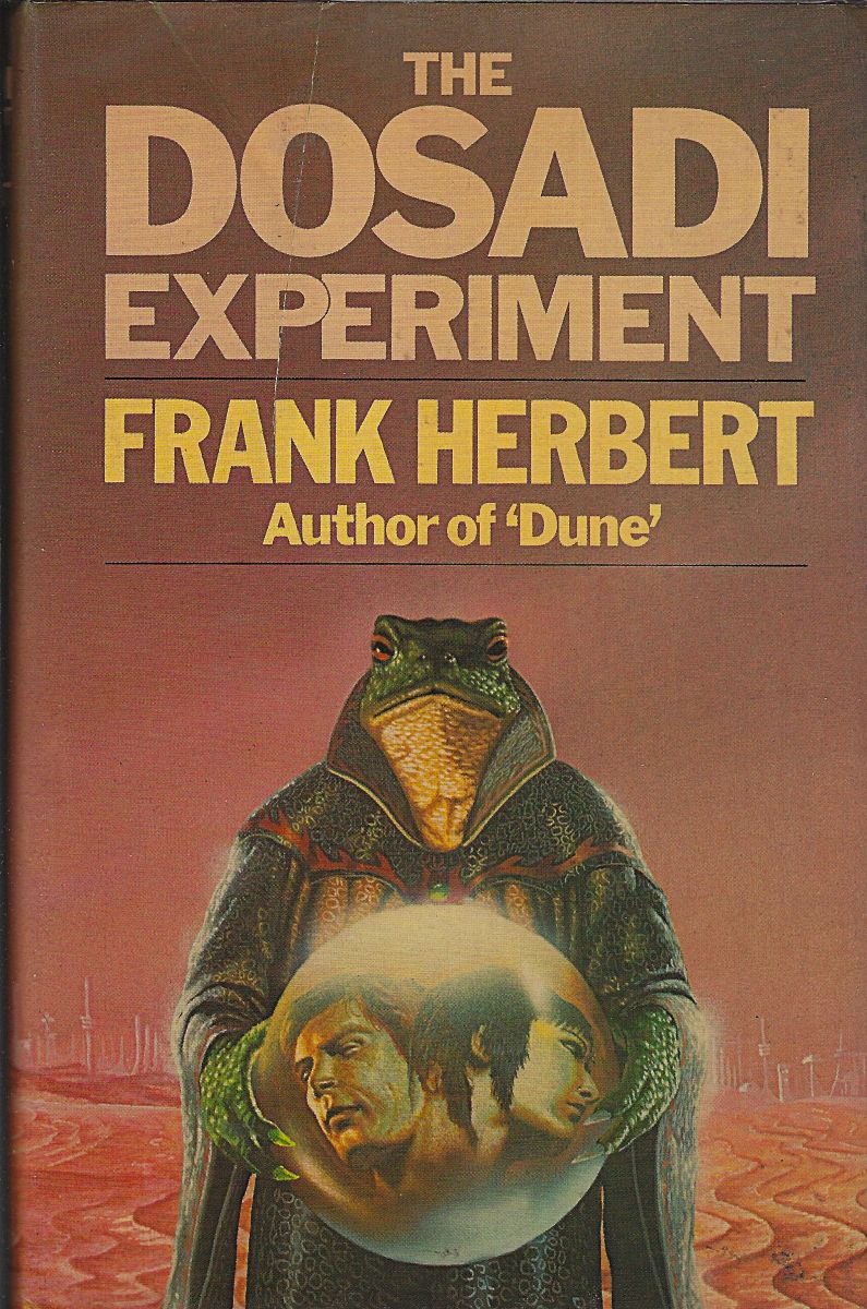 The Dosadi Experiment